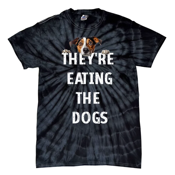 TheyRe Eating The Dogs Usa Vote Trump 2024 Harris Tie-Dye T-Shirt