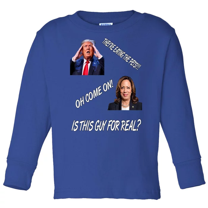 TheyRe Eating The Pets Funny Donald Trump Kamala Harris Toddler Long Sleeve Shirt