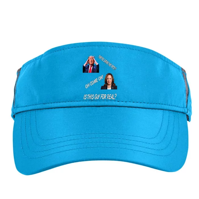 TheyRe Eating The Pets Funny Donald Trump Kamala Harris Adult Drive Performance Visor