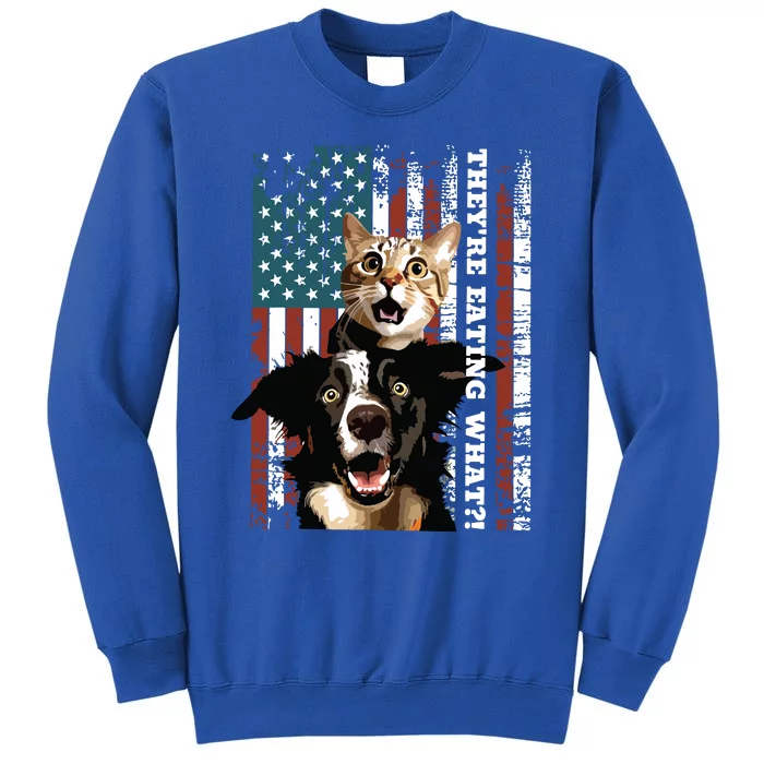 TheyRe Eating The Dogs Cats Pets Save Our Pets Trump Funny Sweatshirt