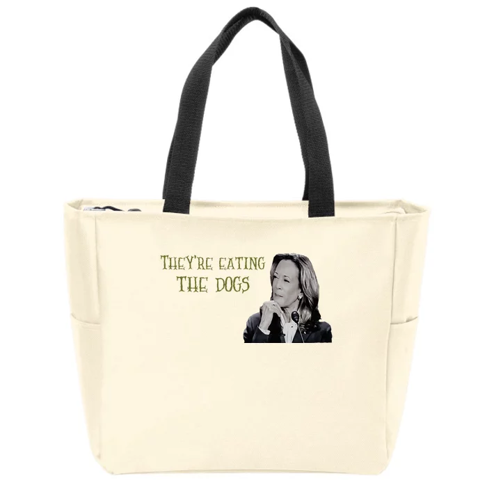 TheyRe Eating The Dogs Kamala Harris Debate Response Zip Tote Bag