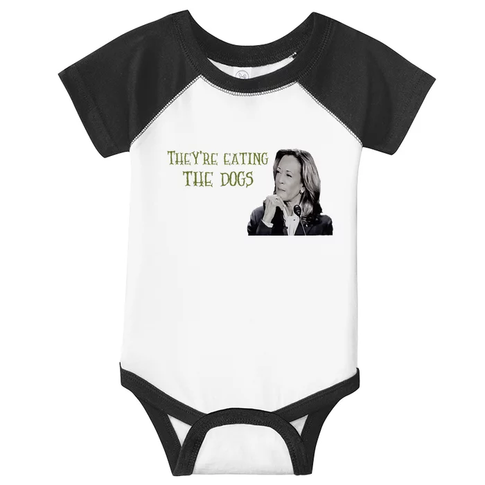 TheyRe Eating The Dogs Kamala Harris Debate Response Infant Baby Jersey Bodysuit