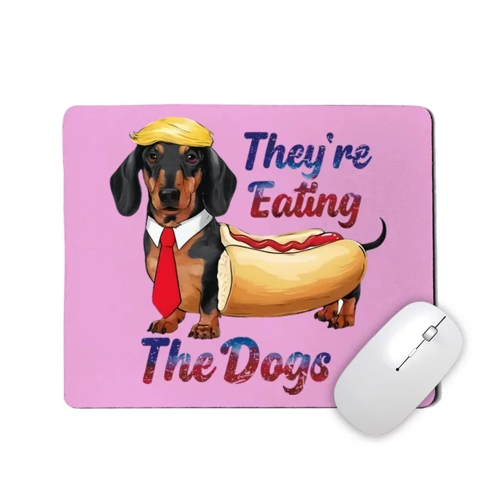 They’Re Eating The Dogs 2024 Mousepad