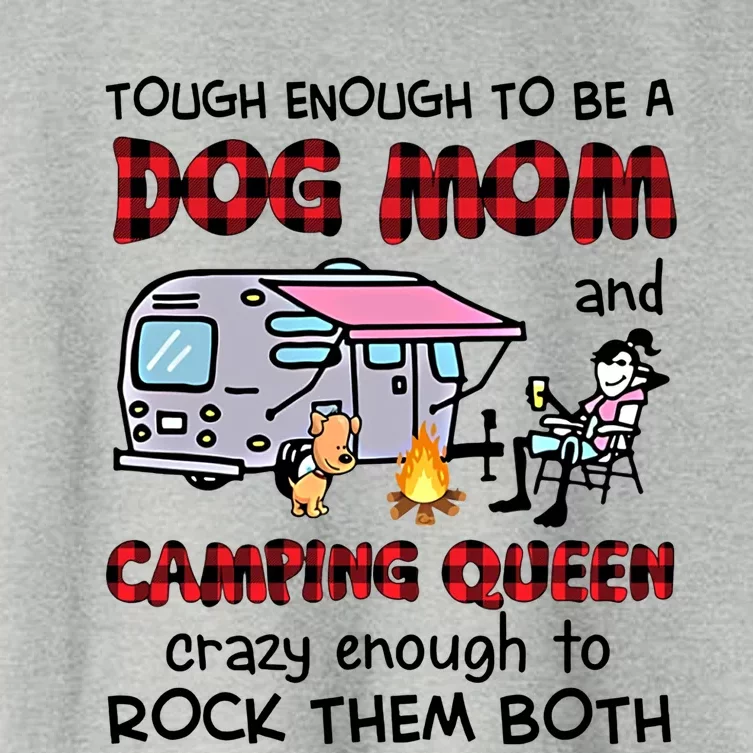 Tough Enough To Be A Dog Mom And Camping Queen Cute Gift Women's Crop Top Tee