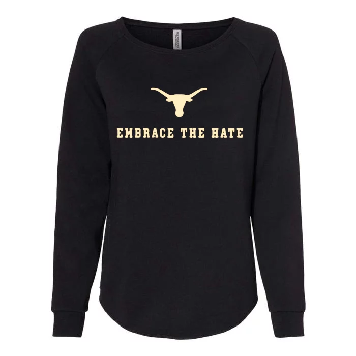 Texas Embrace The Hate Texas Football Womens California Wash Sweatshirt