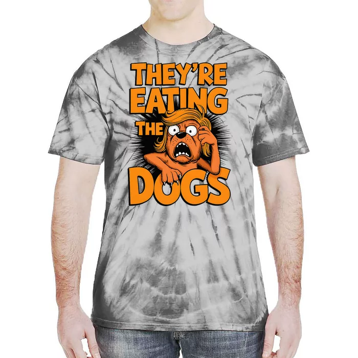 TheyRe Eating The Dogs Kamala Harris Trump Debate 2024 Tie-Dye T-Shirt