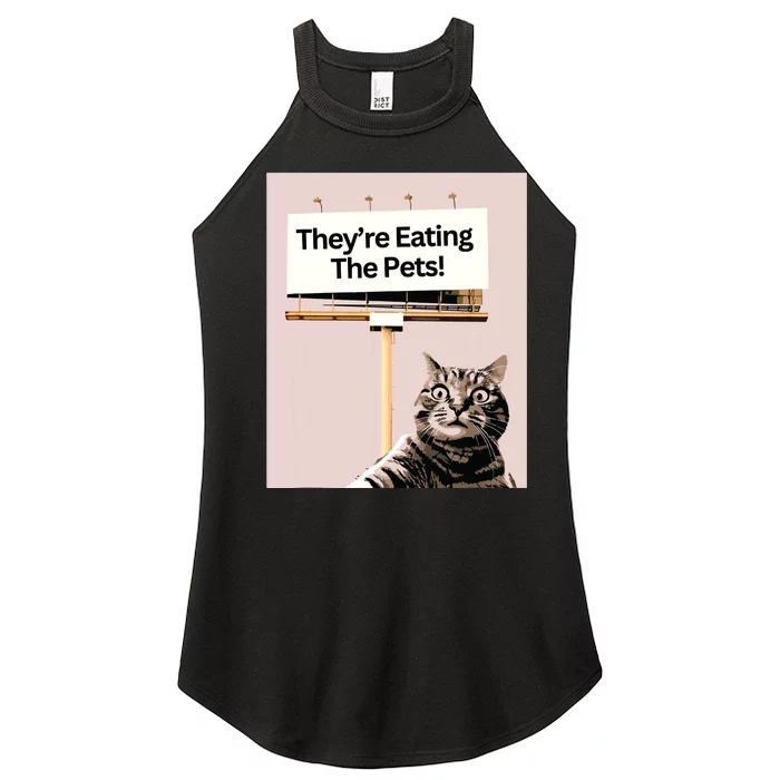 TheyRe Eating The Pets Dogs Cats We Are Not Going Back Women’s Perfect Tri Rocker Tank