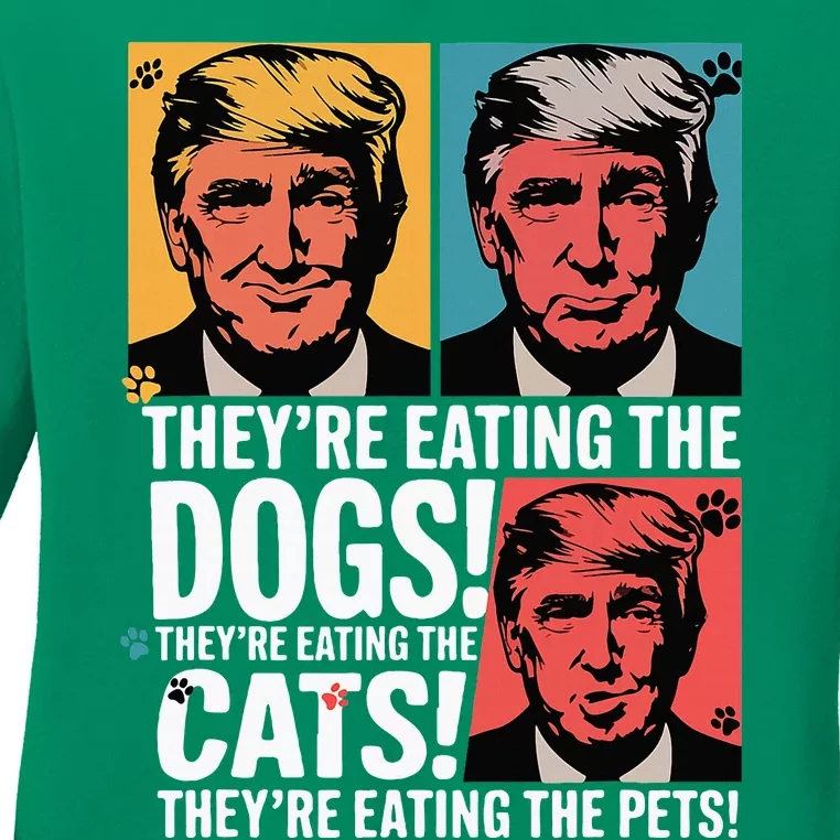 TheyRe Eating The Dogs Trump Vs Kamala 2024 Election Ladies Long Sleeve Shirt