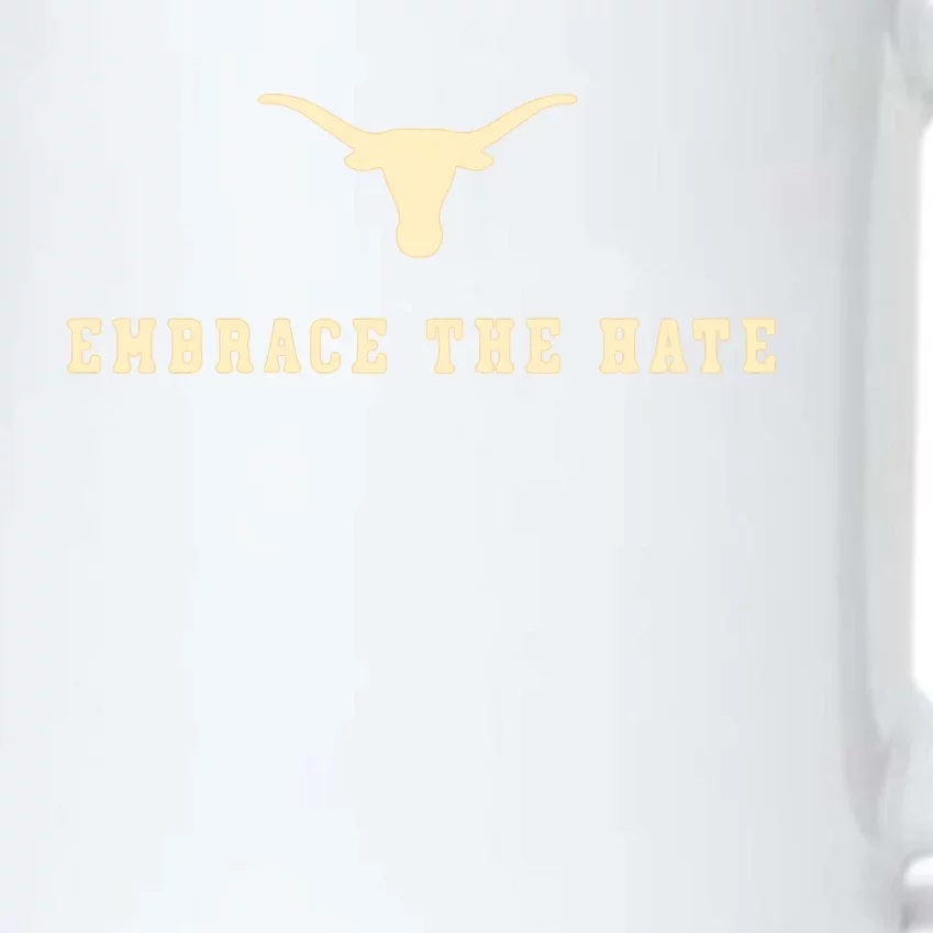 Texas Embrace The Hate Longhorns Football Texas Black Color Changing Mug