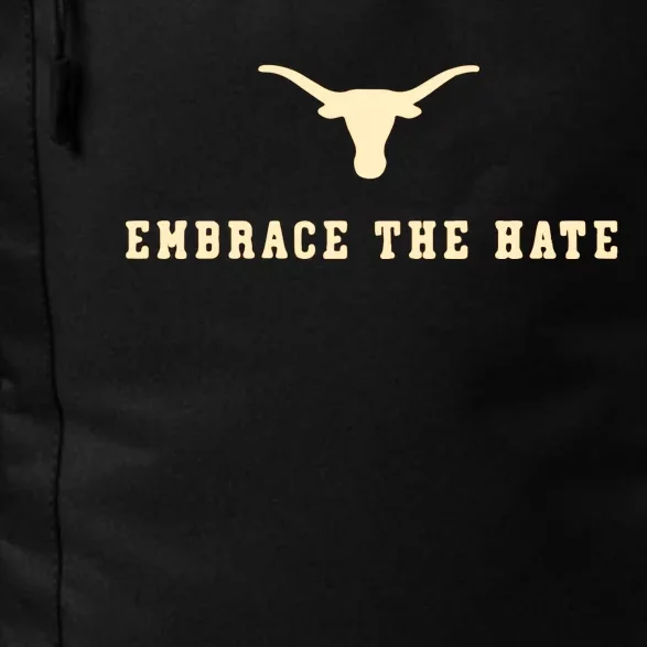 Texas Embrace The Hate Longhorns Football Texas Daily Commute Backpack