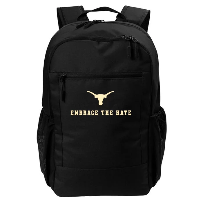 Texas Embrace The Hate Longhorns Football Texas Daily Commute Backpack