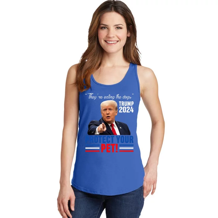 TheyRe Eating The Dogs Trump 2024 Debate Protect Your Pet Ladies Essential Tank