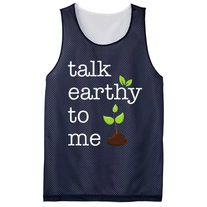 Talk Earthy To Me Earth Day Environment Mesh Reversible Basketball Jersey Tank