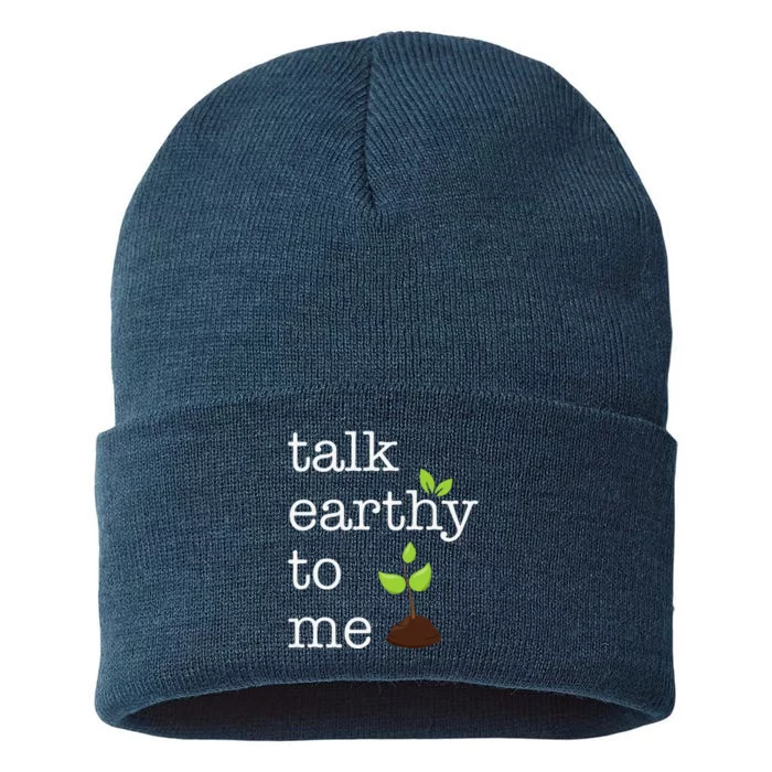 Talk Earthy To Me Earth Day Environment Sustainable Knit Beanie