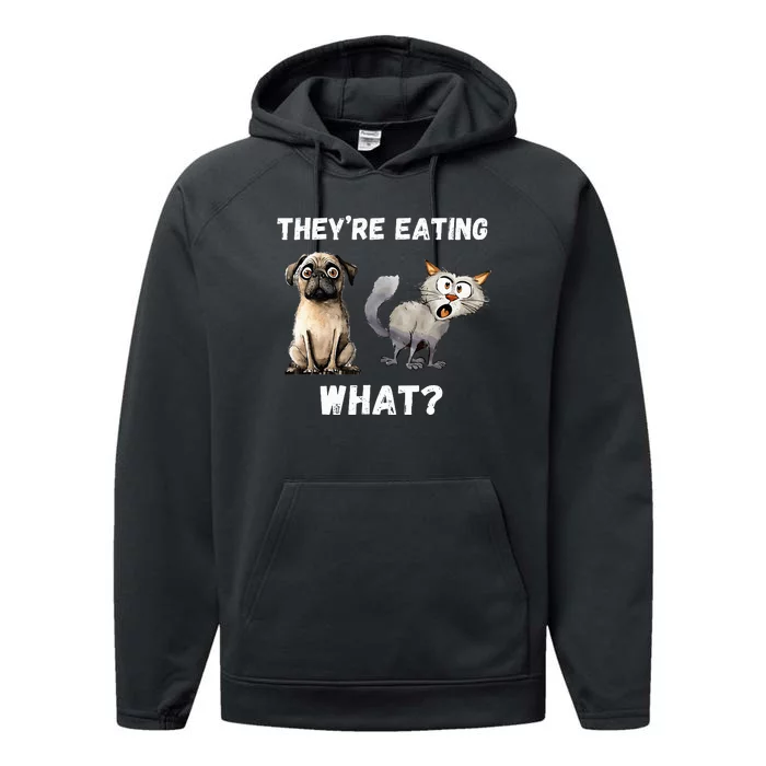 They’Re Eating The Dogs They’Re Eating The Cats The Pets Performance Fleece Hoodie