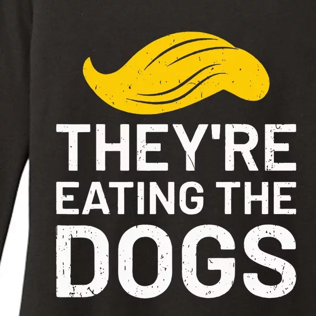 TheyRe Eating The Dogs Womens CVC Long Sleeve Shirt