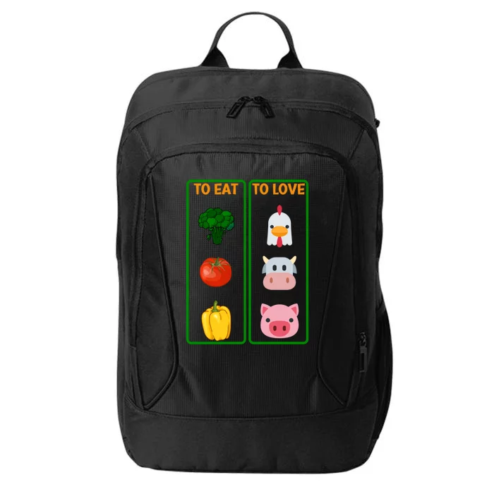 To Eat Veggies To Love Animals Vegan Veg Plantgiftbased Diet Gift City Backpack