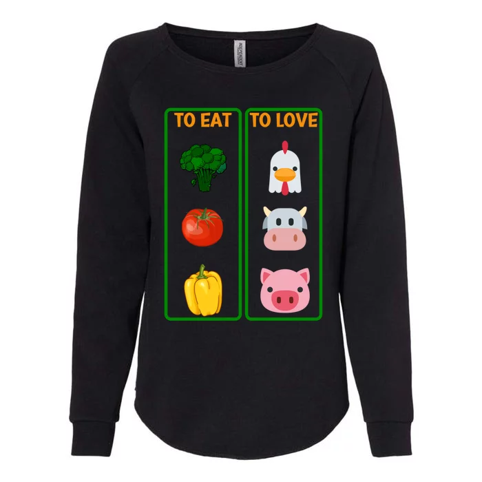 To Eat Veggies To Love Animals Vegan Veg Plantgiftbased Diet Gift Womens California Wash Sweatshirt