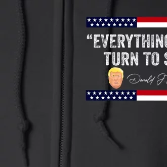 Trump Everything Woke Turns To Shit Political Republican Full Zip Hoodie