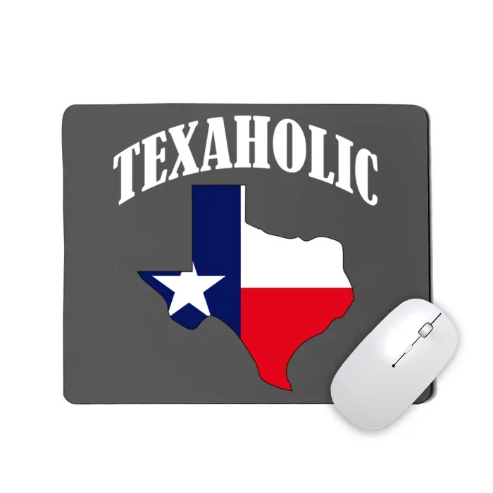 Texaholic Mousepad