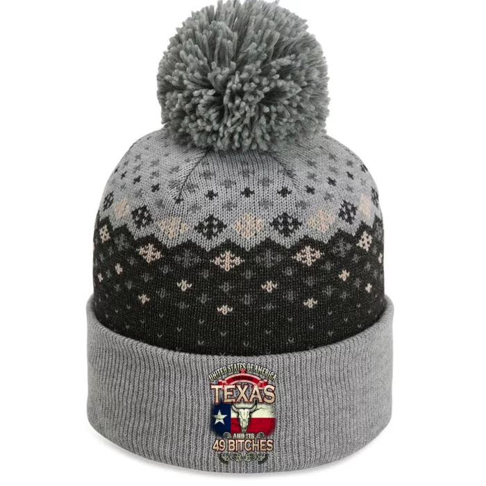 Texas And Its 49 Bitches The Baniff Cuffed Pom Beanie