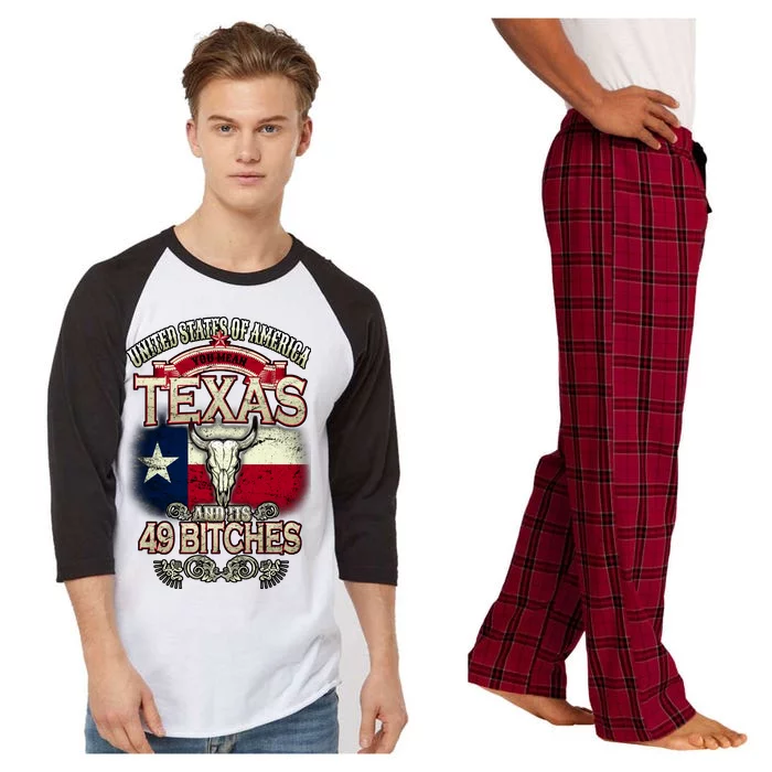 Texas And Its 49 Bitches Raglan Sleeve Pajama Set