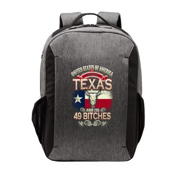 Texas And Its 49 Bitches Vector Backpack