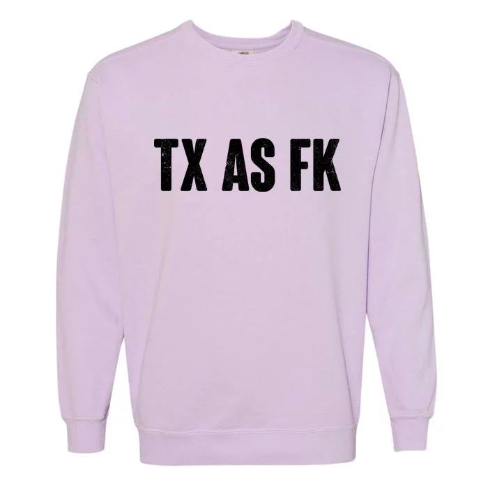 Texas As Fk Garment-Dyed Sweatshirt