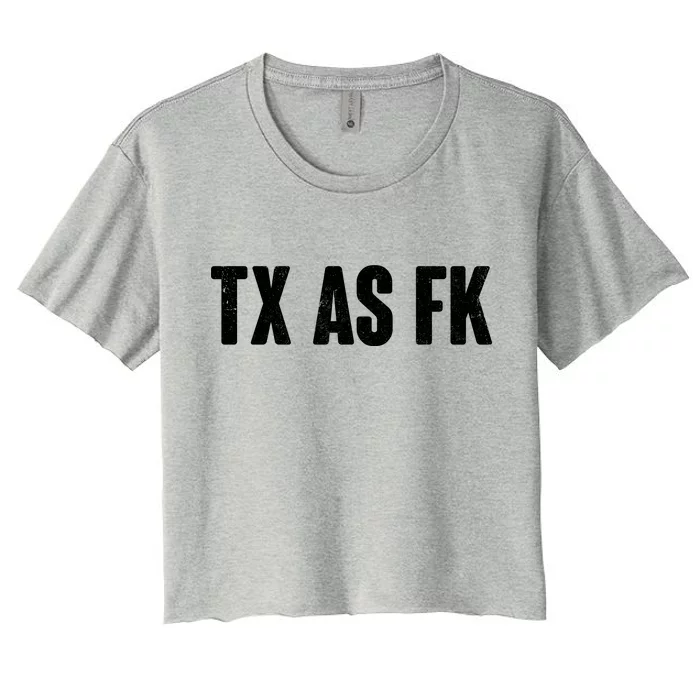 Texas As Fk Women's Crop Top Tee