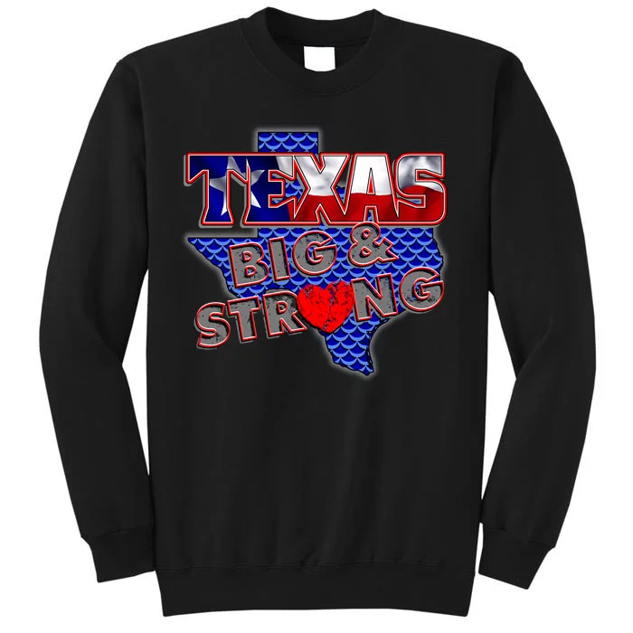 Texas Big and Strong Tall Sweatshirt