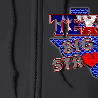 Texas Big and Strong Full Zip Hoodie