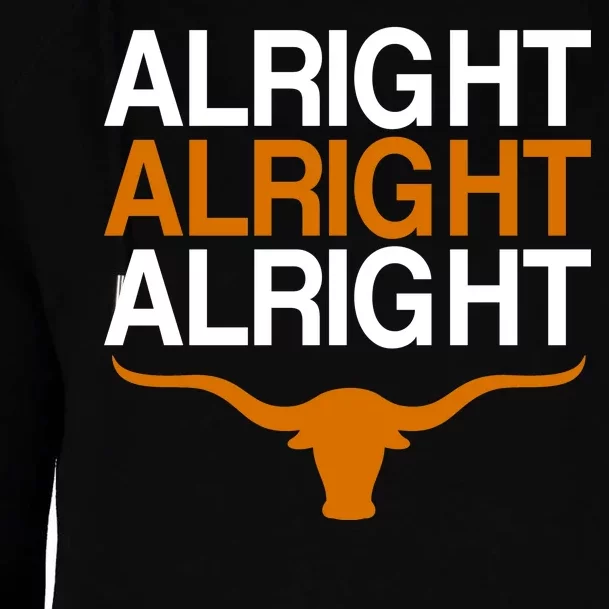 Texas Football Alright Alright Alright Long Horn Womens Funnel Neck Pullover Hood