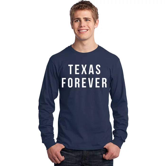 Texas Forever Long Sleeve Shirt