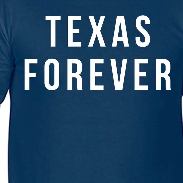 Texas Forever Comfort Colors T-Shirt