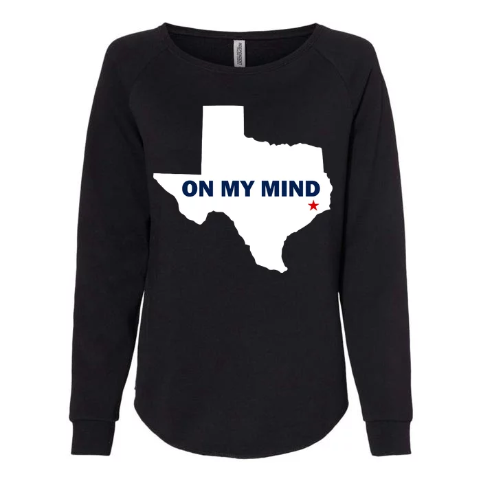 Texas On My Mind Hurricane Harvey Relief Womens California Wash Sweatshirt