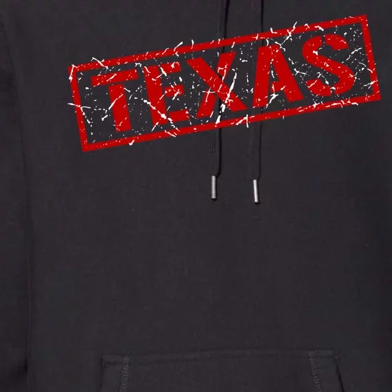 Texas Stamp of Approval Distressed Premium Hoodie