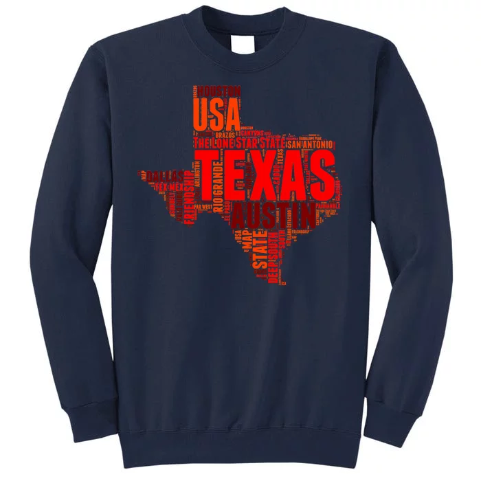 Texas State Word Map Tall Sweatshirt