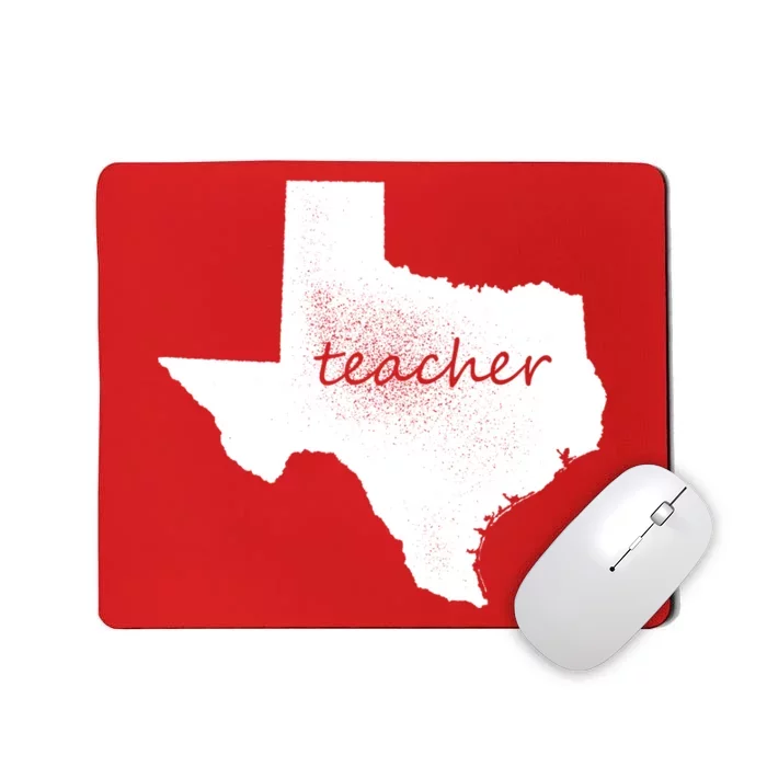 Texas Teacher Mousepad