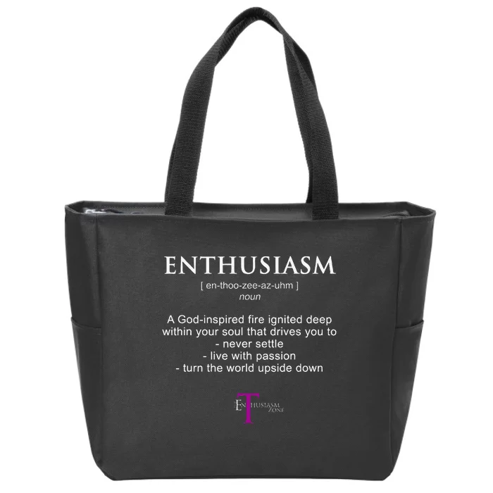 The Enthusiasm Zone Zip Tote Bag