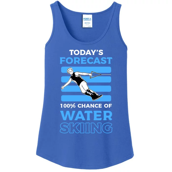 Todays Forecast 100% Chance Of Water Skiing Gift Ladies Essential Tank