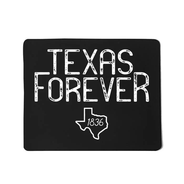 Texas Forever 1836 Aged Font Mousepad