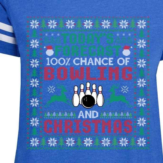 TodayS Forecast 100% Chance Of Bowling And Christmas Gift Enza Ladies Jersey Football T-Shirt