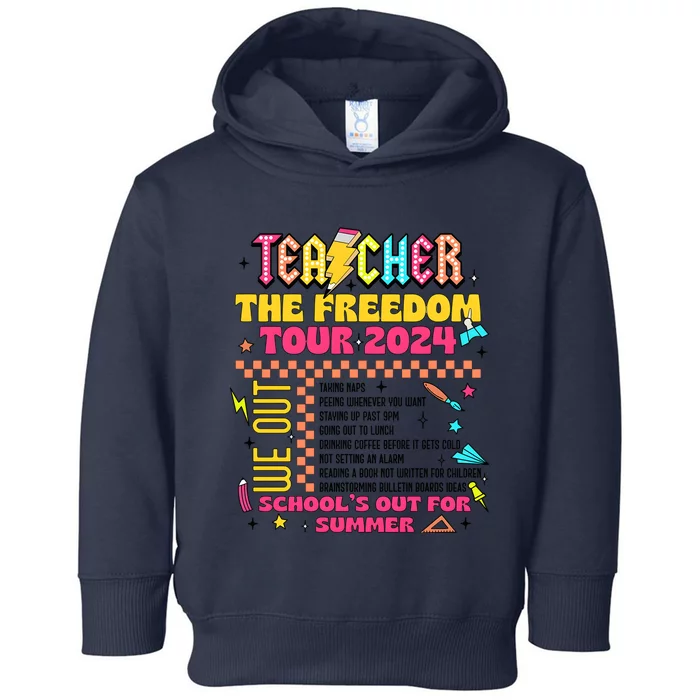 Teacher Freedom 2024 School Out Toddler Hoodie