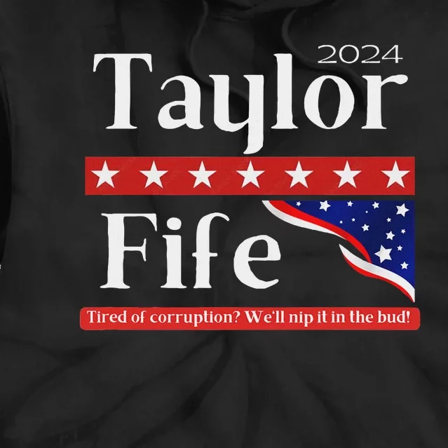 Taylor Fife 2024 Presidential Campaign Design Tie Dye Hoodie