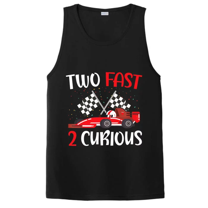 Two Fast 2 Curious 2nd Birthday Two Years Old Car Racing Performance Tank