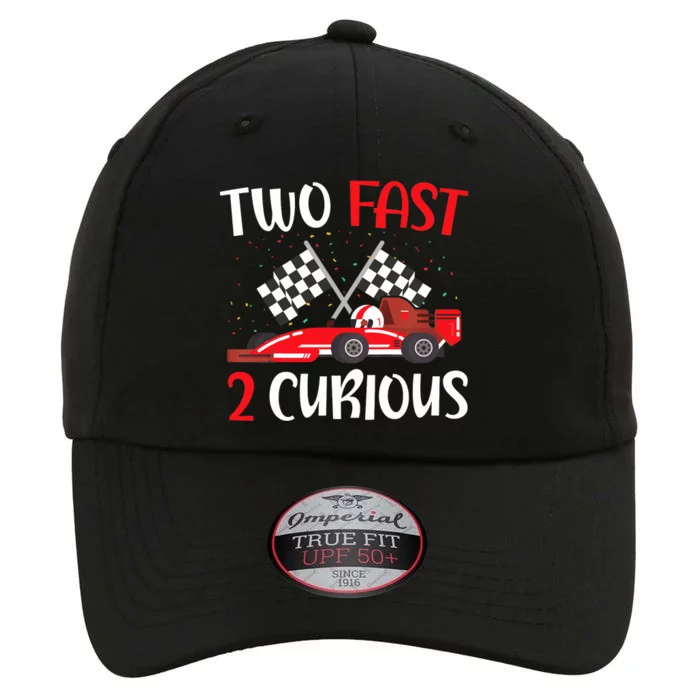 Two Fast 2 Curious 2nd Birthday Two Years Old Car Racing The Original Performance Cap