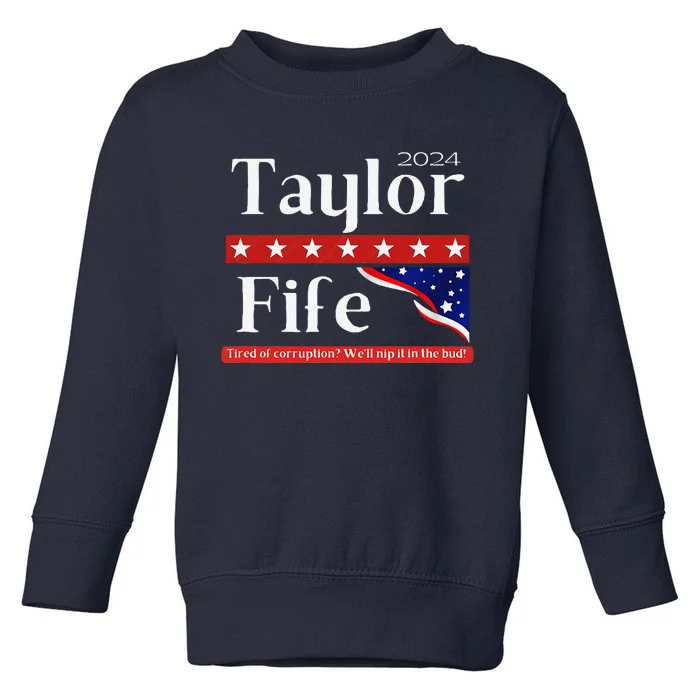 Taylor Fife 2024 Toddler Sweatshirt