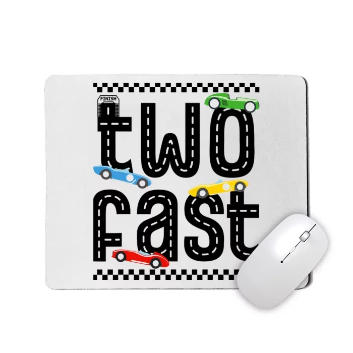 Two Fast 2 Curious Birthday 2 Years Old Race Car Speed Mousepad