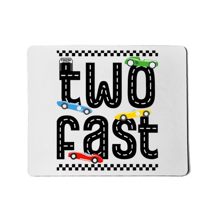 Two Fast 2 Curious Birthday 2 Years Old Race Car Speed Mousepad