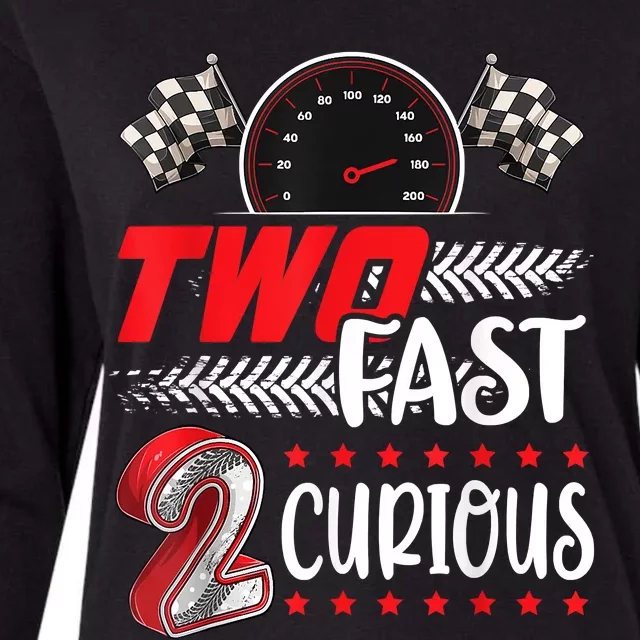 Two Fast 2 Curious Racing 2nd Birthday Two Fast Birthday Womens Cotton Relaxed Long Sleeve T-Shirt